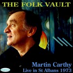 Martin Carthy: Live in St Albans 1973 (Delphonic DELPH020)