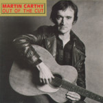 Martin Carthy: Out of the Cut (Topic TSCD426)