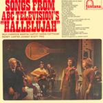Songs from ABC Television's “Hallelujah” (Fontana TL5356)