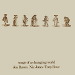 Jon Raven, Nic Jones, Tony Rose: Songs of a Changing World (Trailer LER 2083)