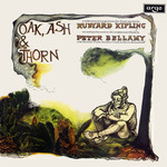 Peter Bellamy: Oak, Ash & Thorn (Argo ZFB 11)