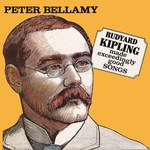 Peter Bellamy: Rudyard Kipling Made Exceedingly Good Songs (Dambuster DAM 019)