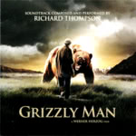 Richard Thompson: Grizzly Man (Cooking Vinyl COOKCD360)