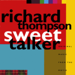 Richard Thompson: Sweet Talker (Capitol CDP 7 94490.2)
