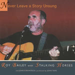 Roy Bailey: Never Leave a Story Unsung (Fuse CFCD398)