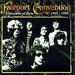 Fairport Convention: A Chronicle of Sorts 1967-1969 (Nixed NIX-003)