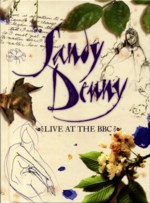 Sandy Denny: Live at the BBC
