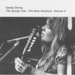 Sandy Denny: The Sandy Denny Tree - The Rare Sessions Vol. 2