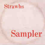 The Strawbs: Strawberry Music Sampler No.1 (Witchwood WAir Mail Archive AIRAC-5006C CD 2002)