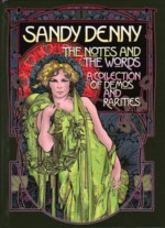 Sandy Denny: The Notes and the Words (Island 371 246-9)