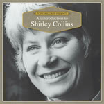 An Introduction to Shirley Collins (Topic TICD002)