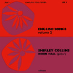Shirley Collins: English Songs Volume 2 (Collector JEB9)