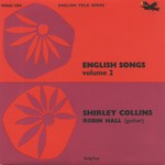 Shirley Collins: English Songs (Fledg’ling WING 1004)
