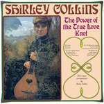 Shirley Collins: The Power of the True Love Knot (Hannibal HNBL 1327)
