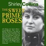 Shirley Collins: The Sweet Primeroses (Topic TSCD476)