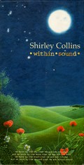 Shirley Collins: Within Sound (Fledg'ling NEST 5001)
