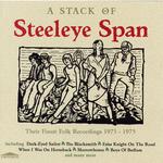 Steeleye Span: A Stack of Steeleye Span (>Emporio EMPRCD 668)