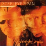 Steeleye Span: Bloody Men (Park PRK CD91)