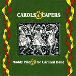 Maddy Prior & The Carnival Band: Carols and Capers (Park PRK CD9)