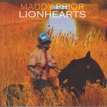 Maddy Prior: Lionhearts (Park PRK CD66)
