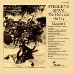 Steeleye Span: Gaudete (Chrysalis CHS 2007)