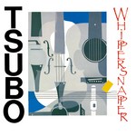Whippersnapper: Tsubo (WPS CD 002)