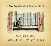 Dave Swarbrick & Simon Nicol: When We Were Very Young (Talking Elephant TECD165)