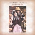 Lal & Norma Waterson: A True Hearted Girl (Topic TSCD507)