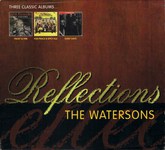 The Watersons: Reflections (Topic TSBX 1002)