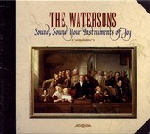The Watersons: Sound, Sound Your Instruments of Joy (Topic TSCD564)