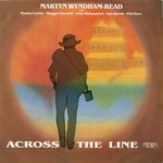 Martyn Wyndham-Read: Across the Line (Greenwich Village GVR 232)