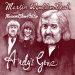 Martyn Wyndham-Read: Andy’s Gone (Broadside BRO 134)